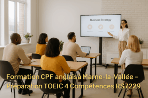 Formation CPF anglais à Marne-la-Vallée – Préparation TOEIC 4 Compétences RS7229