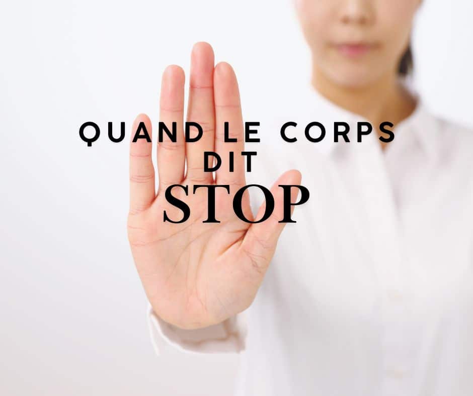 Le corps dit stop aux signaux d'épuisement