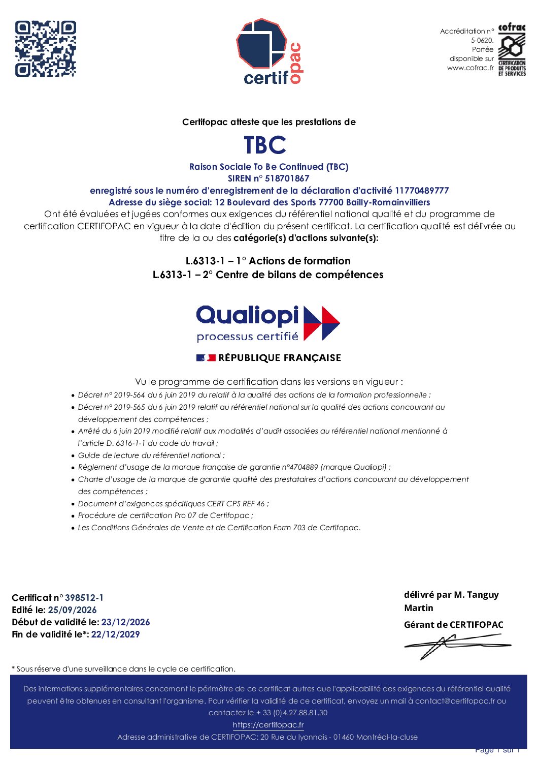 Certificat Qualiopi 2 Certificat Qualiopi Certifopac de To Be Continued, numéro 398512-1, du 23 décembre 2026 au 22 décembre 2029, actions de formation et bilans de compétences